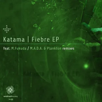 Fiebre EP by Katama