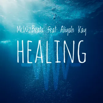 Healing by McWizBeats