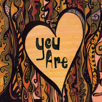 You Are by Gary Shelton