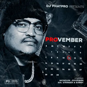 PROvember by DJ Phatpro