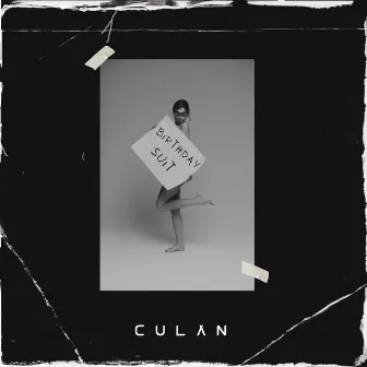 Birthday Suit by Culan