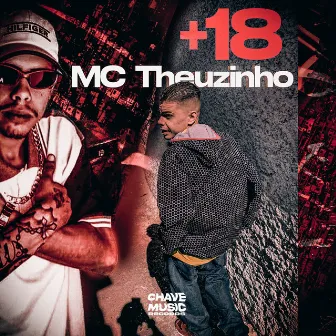 + 18 by MC Theuzinho