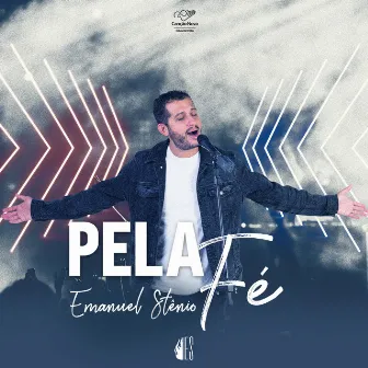 Pela Fé by Emanuel Stênio