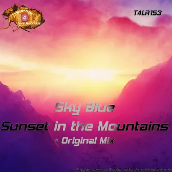 Sunset In The Mountains by Sky Blue