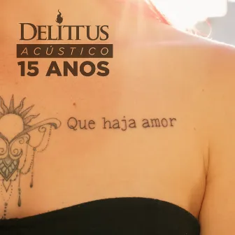 Que Haja Amor by Delittus