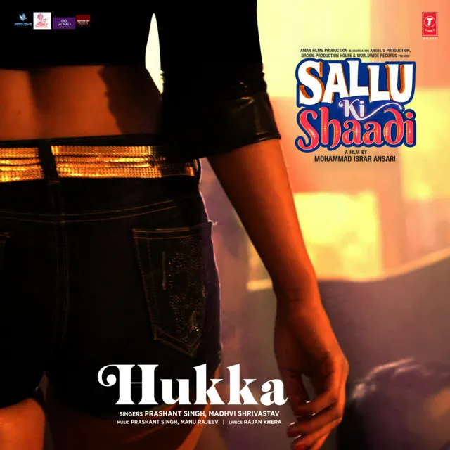 Hukka (From "Sallu Ki Shaadi")