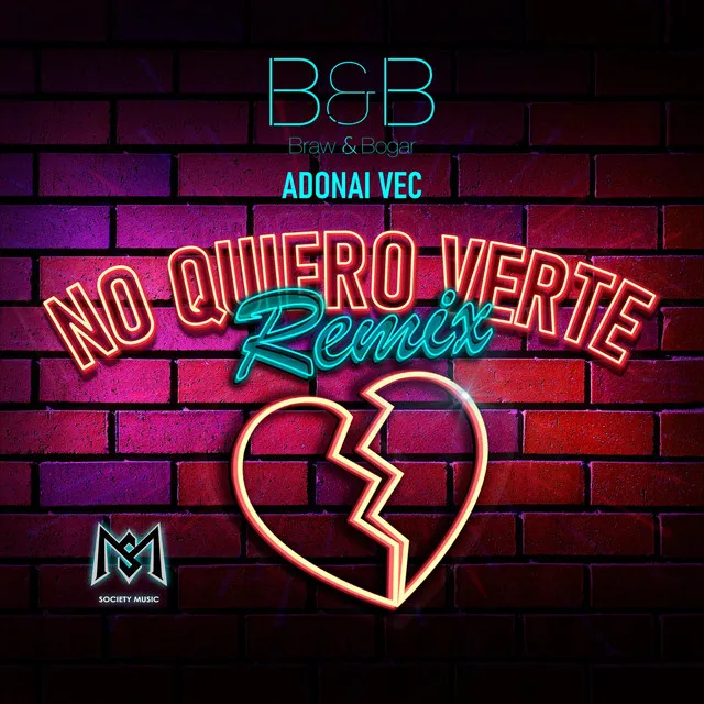 No Quiero Verte (Remix)