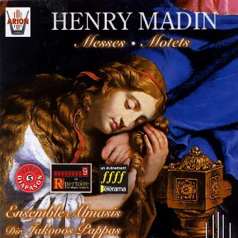 Madin : Messes & motets by Henry Madin