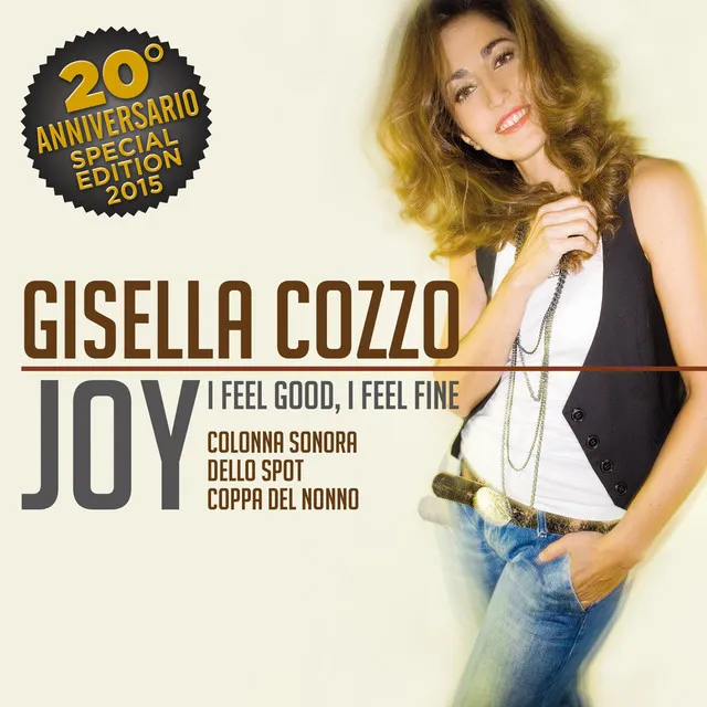 Joy (I Feel Good I Feel Fine) [Colonna sonora dello spot 