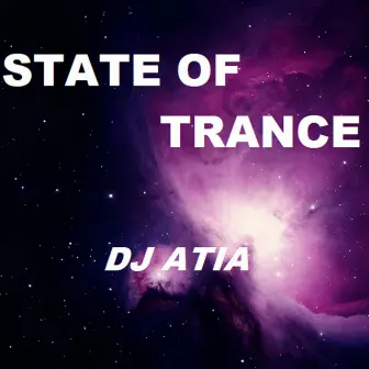 State Of Trance by DJ Atia