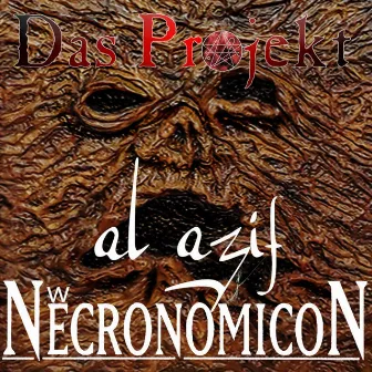 Al Azif Ne(w)cronomicon by Das Projekt