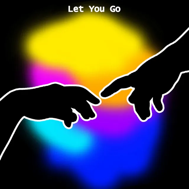 Let You Go