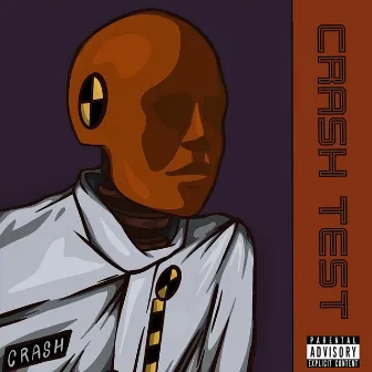 Crash Test by Crash