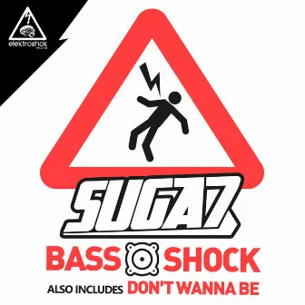 Bass Shock by Suga7