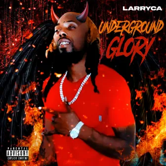 Underground Glory by Larryca