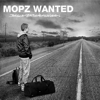 Begleiterscheinungen by Mopz Wanted