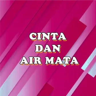 Cinta Dan Air Mata by Mus Mulyadi