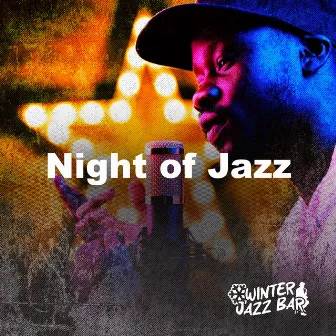 Night of Jazz by Winter Jazz Bar