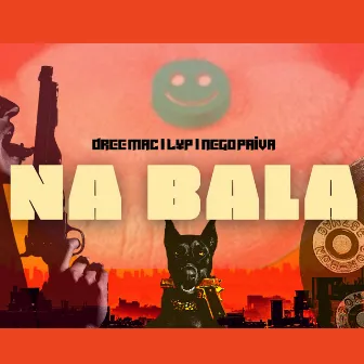 Na Bala by Nego Paiva