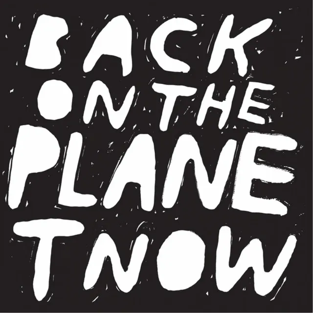 Back On The Planet - Original