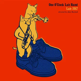 Lab 2017 by One O'Clock Lab Band