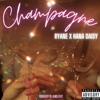 Champagne by Ryane