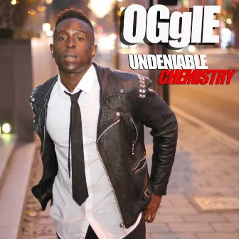 Undeniable Chemistry by Oggie