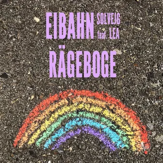 Rägeboge by Eibahn