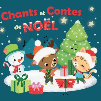 Chants et contes de Noël by Francine Chantereau