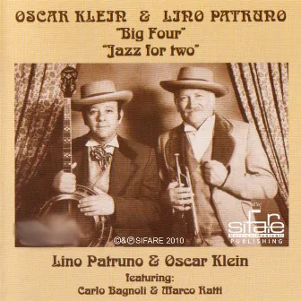 Big Four, Jazz For Two (Feat. Carlo Bagnoli & Marco Ratti) by Oscar Klein