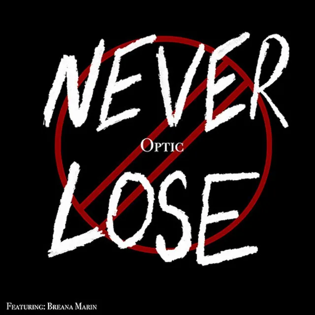 Never Lose