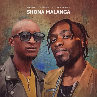 Shona Malanga by Kamaal TheWan