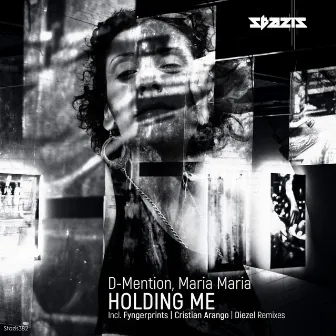 Holding Me by Maria Maria