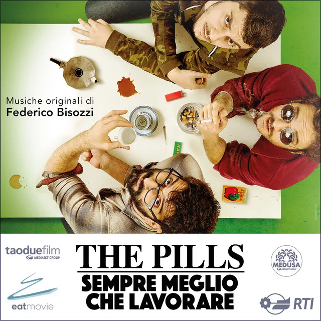 The Pills - sempre meglio che lavorare (Colonna sonora originale del film)