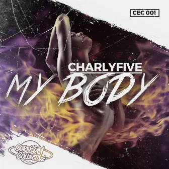 My Body by Charlyfive