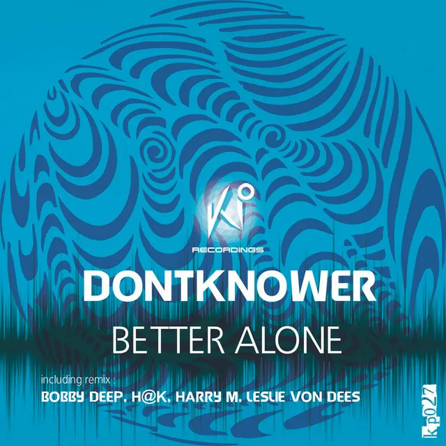 Better Alone - Leslie Von Dees Remix