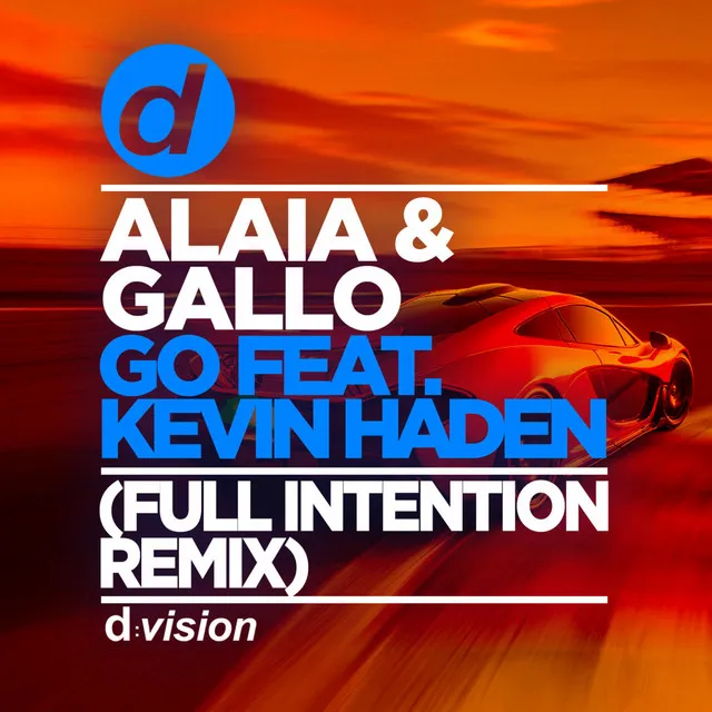 Go - Full Intention Remix Edit