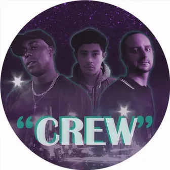 Crew feat. Coppa by Secret Agent Gel