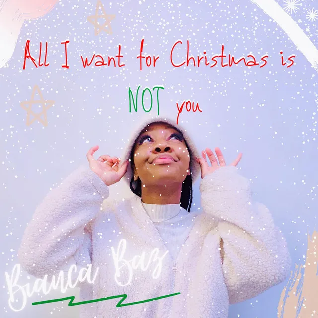 All I Want for Christmas is Not You