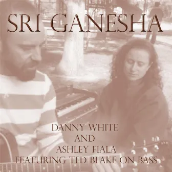 Sri Ganesha (feat. Blake) by Danny White