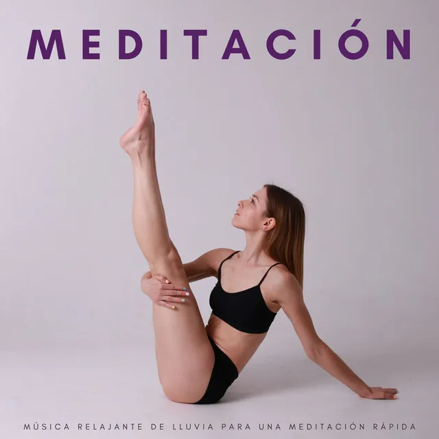 Meditación: Música Relajante De Lluvia Para Una Meditación Rápida