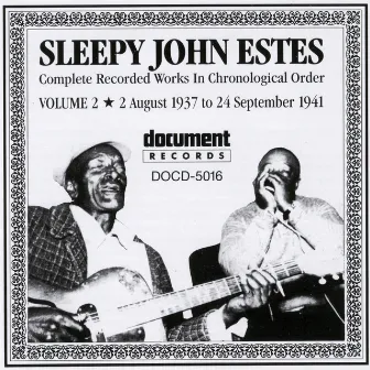 Sleepy John Estes Vol. 2 (1937 - 1941) by Sleepy John Estes