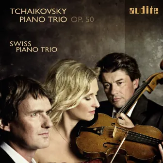 Tchaikovsky: Piano Trio in A Minor, Op. 50 