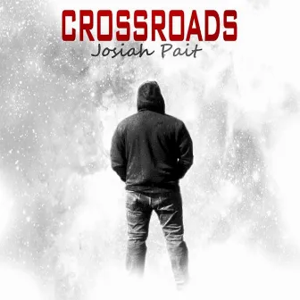 Crossroads by Josiah Pait