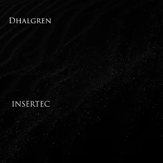 INSERTEC by Dhalgren