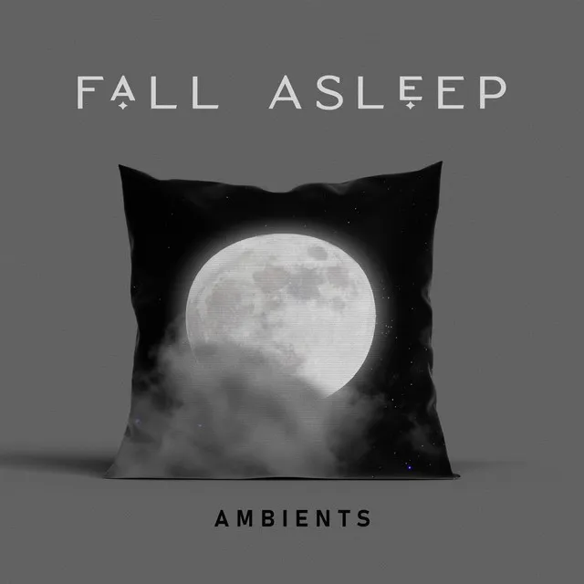 Fall Asleep Ambients: 2020 Deep Ambient Music Mix for Blissful Sleep, Total Rest, Relax and Calm Down