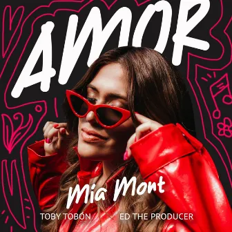 Amor by Ed The Producer