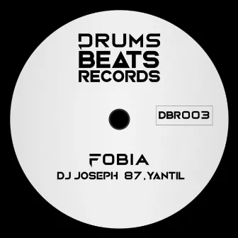 Fobia by DJ Joseph 87