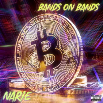 Bands On Bands by Narie