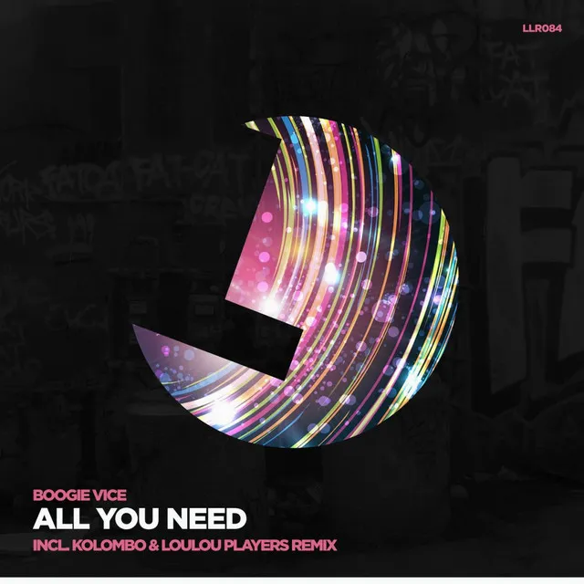 All You Need - Kolombo & Loulou Players Remix